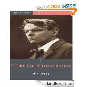 Stories of Red Hanrahan (Illustrated) W.B. Yeats, Charles River 