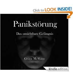 Panikstörung   Das unsichtbare Gefängnis (German Edition) Cedric 