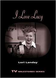 Love Lucy, (0814332617), Lori Landay, Textbooks   Barnes & Noble