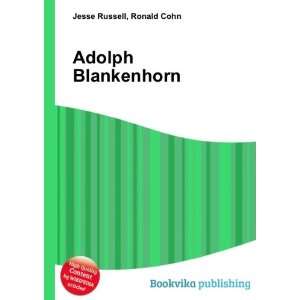  Adolph Blankenhorn Ronald Cohn Jesse Russell Books