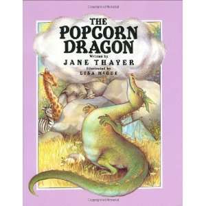  The Popcorn Dragon [Hardcover] Jane Thayer Books