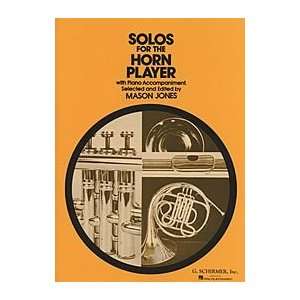   Solos for Horn Player with Piano Accompaniment (0073999444711): Books
