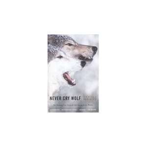  Never Cry Wolf Undefined Author Books