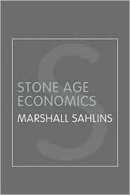 Stone Age Economics, (0415320100), Marshall Sahlins, Textbooks 