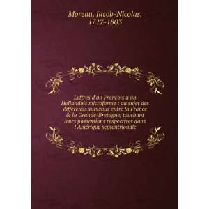   AmÃ©rique septentrionale Jacob Nicolas, 1717 1803 Moreau Books