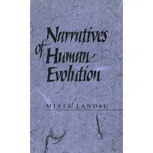  Narratives of Human Evolution [Paperback] Misia Landau 