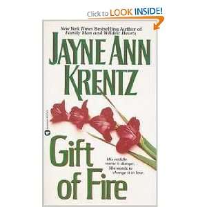 Gift of Fire (9780446363822) Jayne Ann Krentz Books