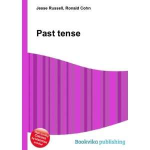 Past tense Ronald Cohn Jesse Russell  Books
