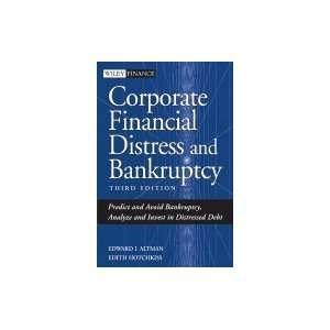 Corporate Financial Distress & Bankruptcy Predict & Avoid Bankruptcy 