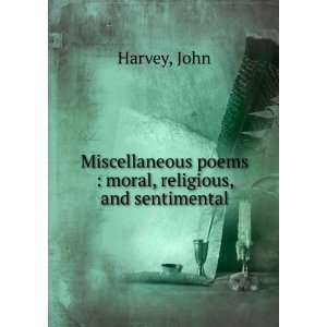    moral, religious, and sentimental John. Harvey  Books