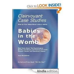 Clairvoyant Case Studies   Babies in the Womb: Jean Mastellone 