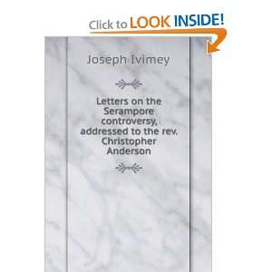   , addressed to the rev. Christopher Anderson Joseph Ivimey Books