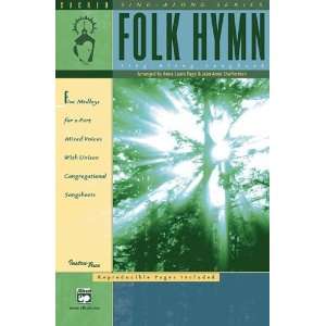  Folk Hymn Sing Along Songbook Book