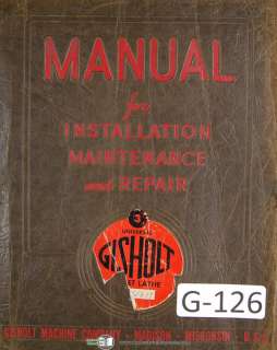 Gisholt Install Maint Parts 3, 4, 5 Turret Lathe Manual  