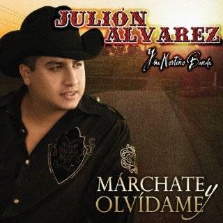   Olvidame by Julion Alvarez and Su Norteno Banda ( Audio CD   2011