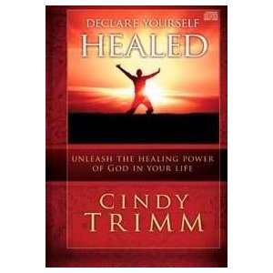   Healing Power of God in Your Life by Cindy Trimm Cindy Trimm Books