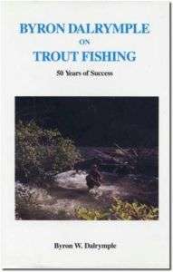 Byron Dalrymple on Trout Fishing New Book Fly WW10369  