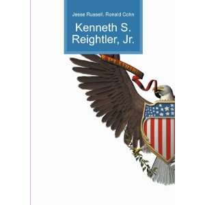    Kenneth S. Reightler, Jr. Ronald Cohn Jesse Russell Books