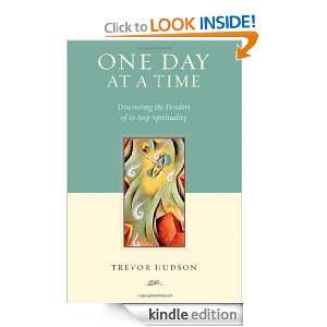   of 12 Step Spirituality: Trevor Hudson:  Kindle Store