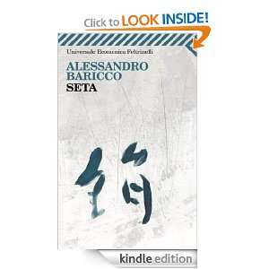 Seta (Universale economica) (Italian Edition): Alessandro Baricco 