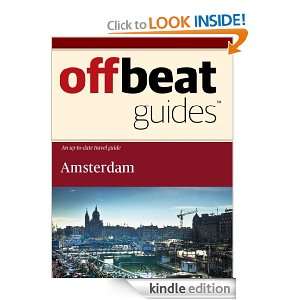 Amsterdam Travel Guide: Offbeat Guides:  Kindle Store