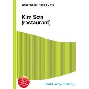  Kim SÆ¡n (restaurant): Ronald Cohn Jesse Russell: Books
