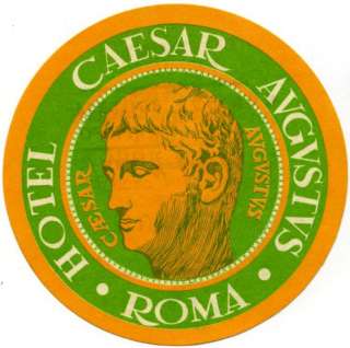 Hotel Caesar Augustus ~ROME ITALY~ Old Luggage Label  
