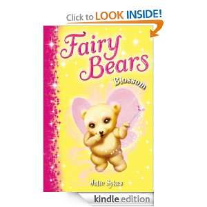 Fairy Bears 3 Blossom Julie Sykes  Kindle Store