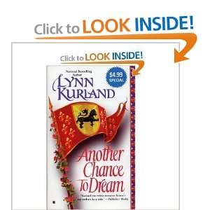  Another Chance to Dream [Paperback]: Lynn Kurland: Books