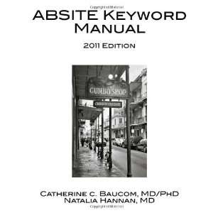   Keyword Manual [Paperback]: Dr. Catherine C Baucom MD/PhD: Books