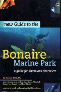    New guide to the Bonaire Marine Park (9789990401929) Tom vant Hof