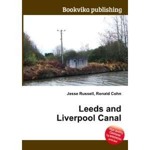  Leeds and Liverpool Canal Ronald Cohn Jesse Russell 