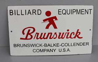 Old BRUNSWICK BILLIARD EQUIPMENT Pool Stick Table Porcelain Sign 
