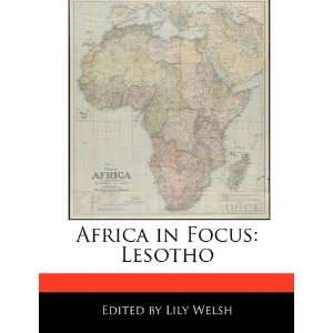    Africa in Focus Lesotho (9781171175551) Lily Welsh Books