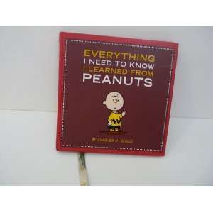  Charlie Brown Book: Everything I Need to Know I Learned 