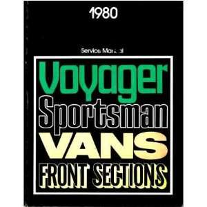   1980 DODGE VAN PLYMOUTH VOYAGER Shop Service Manual: Everything Else