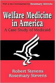 Welfare Medicine In America (Ppr), (0765809575), Robert Bocking 