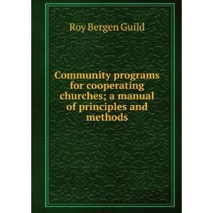  Community programs for cooperating churches; a manual of 