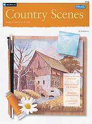 Acrylic Country Scenes by Bob Bates 1989, Paperback  
