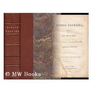   Cuidadosamente Con Las Lenguas Antiguas [Biblia Sagrada] Books