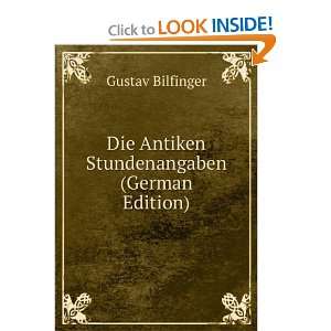   (German Edition) (9785874882983) Gustav Bilfinger Books