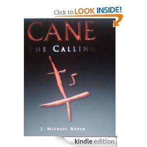 CANE The Calling J. Michael Roper  Kindle Store