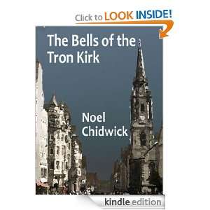 The Bells of the Tron Kirk (New Myths and Legends of Edinburgh): Noel 