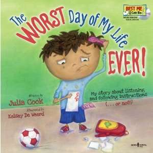  The Worst Day of My Life Ever! with Audio CD (Best Me I 
