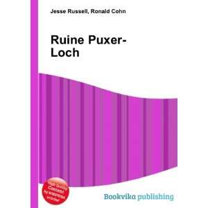  Ruine Puxer Loch Ronald Cohn Jesse Russell Books