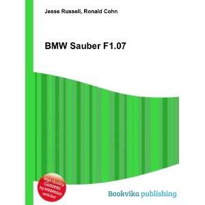 BMW Sauber F1.07 Ronald Cohn Jesse Russell  Books