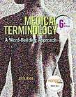 Medical Terminology A Word Building Approach by Jane Rice 2007. 75% 