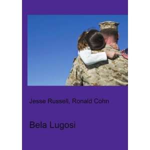  Bela Lugosi Ronald Cohn Jesse Russell Books
