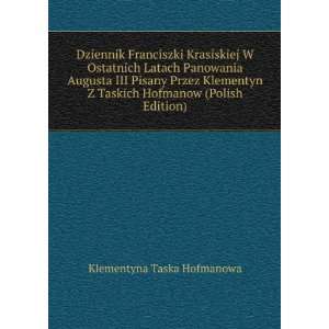   (Polish Edition) Klementyna Taska Hofmanowa  Books