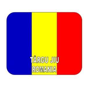  Romania, Targu Jiu mouse pad: Everything Else